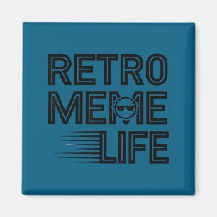 Retro Meme Life Magnet