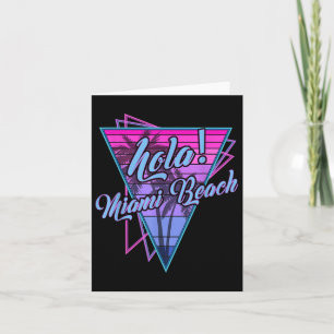 Retro Miami - Hola Miami Beach Florida Vintage Card