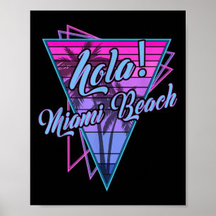 Retro Miami - Hola Miami Beach Florida Vintage Poster