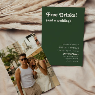Retro Modern Chic Free Drinks Dark Green Wedding Invitation