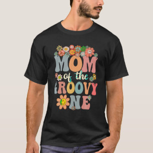 Retro Mom of Groovy One Matching Family 1st Birthd T-Shirt