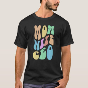 Retro MOM WIFE CEO Mrs Boss Mama Business Owner Gi T-Shirt