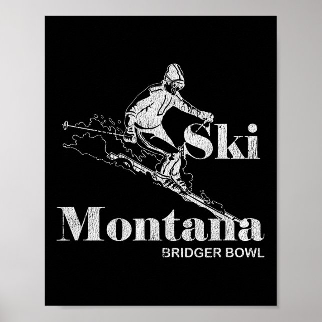 Retro Montana Bridger Bowl Skiing Tee  Poster (Front)