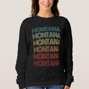 Retro Montana Home State Roots Billings Family Pri Sweatshirt