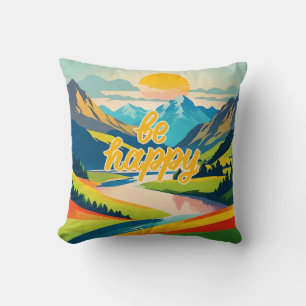 Retro Mountain Landscape Be Happy Cushion