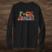Retro Multicolor Floral F*ck Cancer Bold Quote