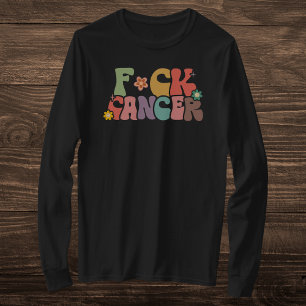 Retro Multicolor Floral F*ck Cancer Bold Quote T-Shirt