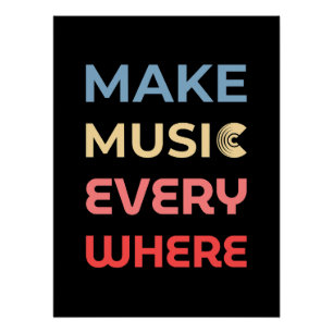 Retro Music Lover Gift – Make Music Everywhere Poster