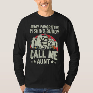 Retro My Favorite Fishing Buddy Call Me Aunt Fishi T-Shirt