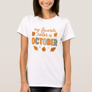 Retro My Favourite Colour Is October Autumn T-Shirt