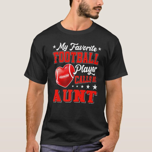 Retro My Favourite Football Player Calls Me Aunt T-Shirt (Front)