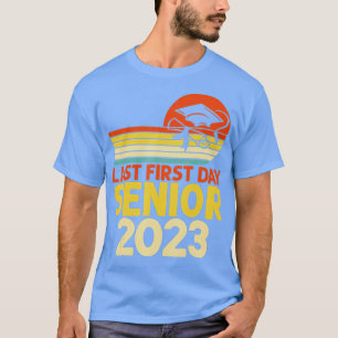 Retro My Last First Day Senior Class Of 2023 Back  T-Shirt