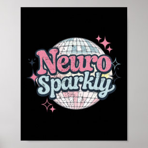 Retro Neurodivergent Neurosparkly Autism Spectrum Poster