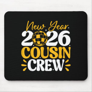 Retro New Year 2026 Cousin Crew New Years Eve Nye  Mouse Pad