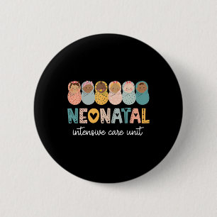 Retro Nicu Nurse Shirt Neonatal Intensive Care Uni 6 Cm Round Badge