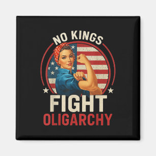 Retro No Kings Fight Oligarchy Womans Girl America Magnet