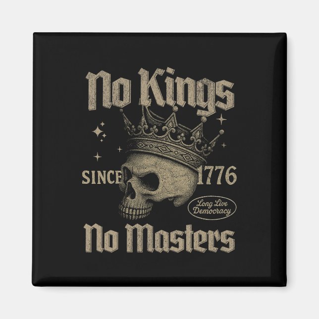 Retro No Kings No Masters Since 1776 Gothic Skull  Magnet (Front)