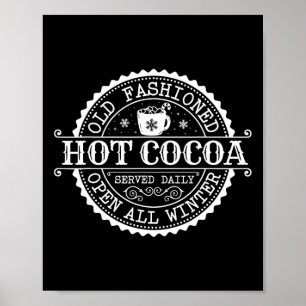 Retro North Pole Old Fashioned Hot Cocoa Coffee Me Poster
