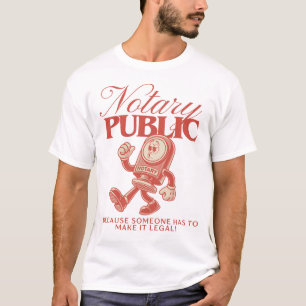 Retro Notary Public Funny Notary Humour T-Shirt