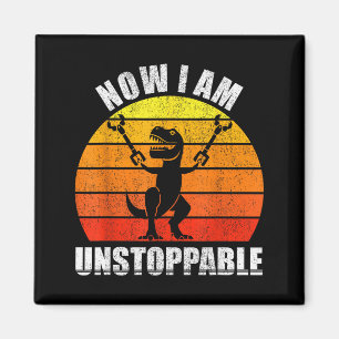 Retro Now I Am Unstoppable Shirt Funny T-rex Vinta Magnet
