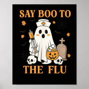 Retro Nurse Ghost Halloween Vaccine Say Boo To The Poster