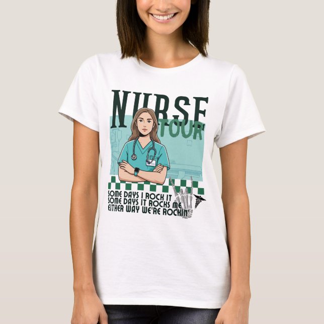 Retro Nurse Tour, Trendy Nurse Life, cool nurse T-Shirt (Front)