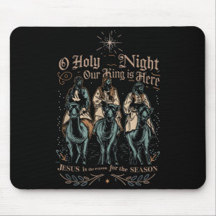 Retro O Holy Night Our King Is Here Christian Reli Mouse Pad