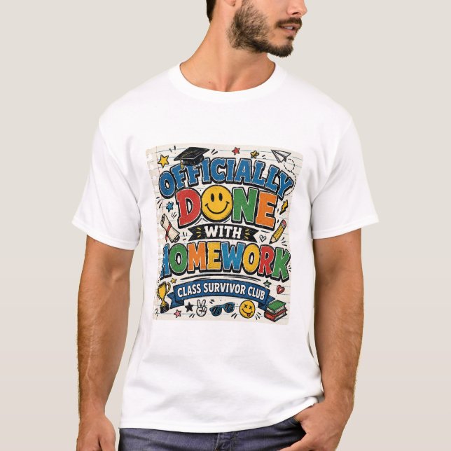 Retro Officially Done With Homework Class Survivor T-Shirt (Front)