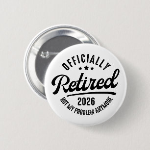 Retro Officially Retired 2026 Funny Retirement 6 Cm Round Badge