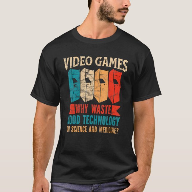 Retro Old Arcade Machine Games Quote  Classic Vide T-Shirt (Front)