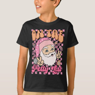 Retro On The Petty List Fun Family Christmas Santa T-Shirt