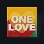 Retro One Love Poster Art Colourful 15 Cm Square Badge<br><div class="desc">Retro One Love Poster Art Colourful Button.</div>