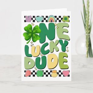 Retro One Lucky Dude St Patricks Day Shamrock Luck Card