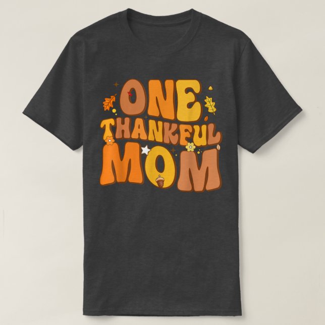 Retro One Thankful Mum Fall Autumn Happy Thanksgiv T-Shirt (Design Front)