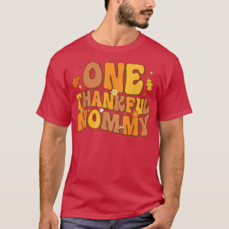 Retro One Thankful Mummy Fall Autumn Happy Thanksg T-Shirt