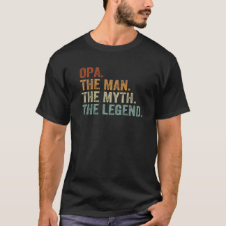 Retro Opa The Man Myth Legend Daddy Grandpa Father T-Shirt