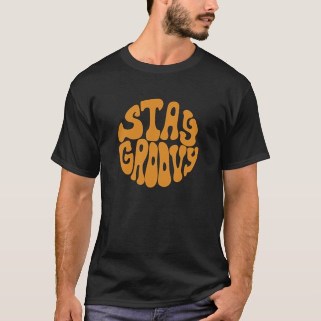 Retro Orange Stay Groovy T-Shirt (Front)