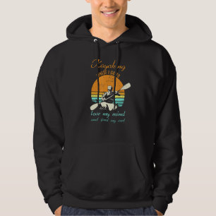 Retro Paddling Kayak Kayaking Where I Go To Lose M Hoodie
