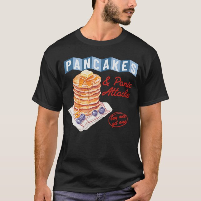 Retro Pancakes And Panic Attacks Funny Breakfast W T-Shirt (Front)