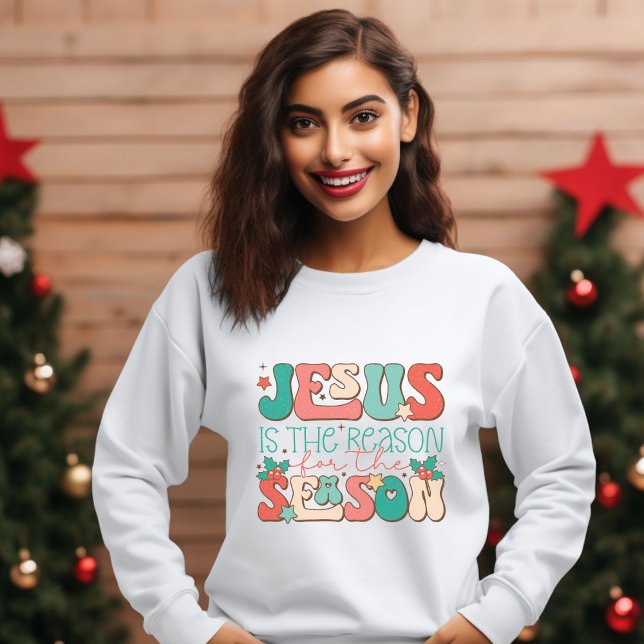 Retro Pastel Jesus is the Reason for the Season Sweatshirt (Creator Uploaded)