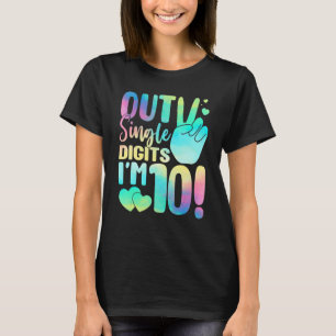 Retro Peace Out Single Digits I'm 10 Tie Dye 10th  T-Shirt