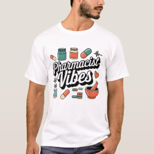 Retro Pharmacist Vibes Pharmacy Worker Medical Des T-Shirt