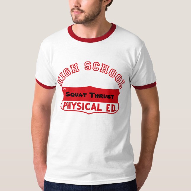 Retro Phys. Ed. Gym Shirt (Front)