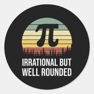 Retro Pi Day Irrational But Well Rounded Funny Mat Classic Round Sticker
