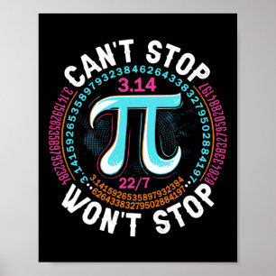 Retro Pi Day Mathematical Can't Stop Wont Stop Pi  Poster