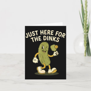 Retro pickle funny vintage here for the dinks card