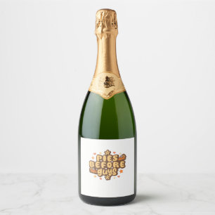 Retro Pies before Guys Funny Thanksgiving pies Sparkling Wine Label