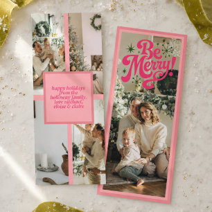 Retro Pink Be Merry Family Photo Christmas Holiday Card