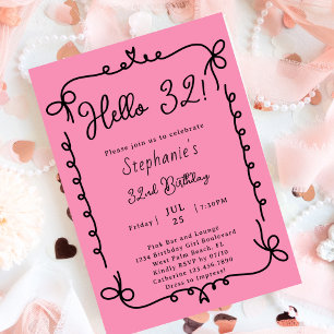 Retro Pink & Black Handwritten 32nd Birthday Party Invitation