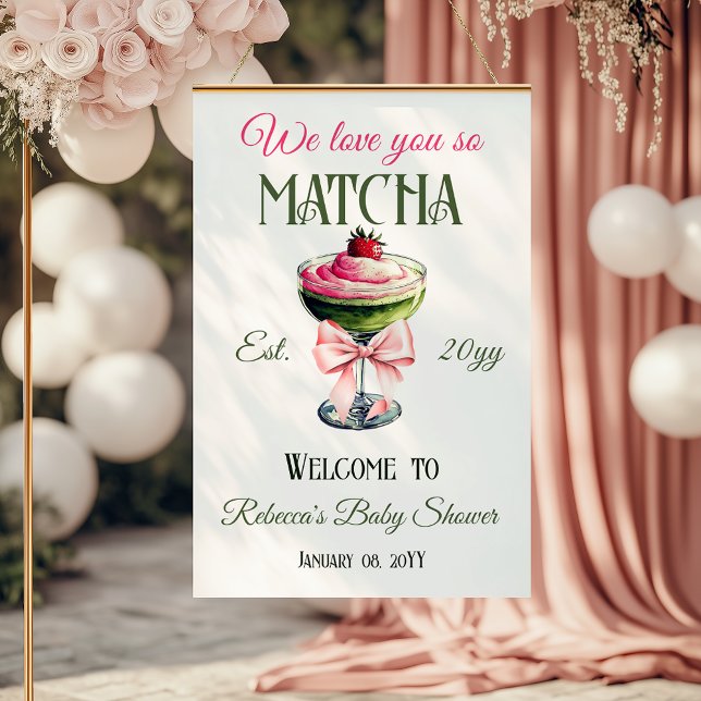Retro Pink Bow Love You Matcha Baby Shower Welcome Poster (Creator Uploaded)
